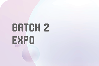Batch 2 expo