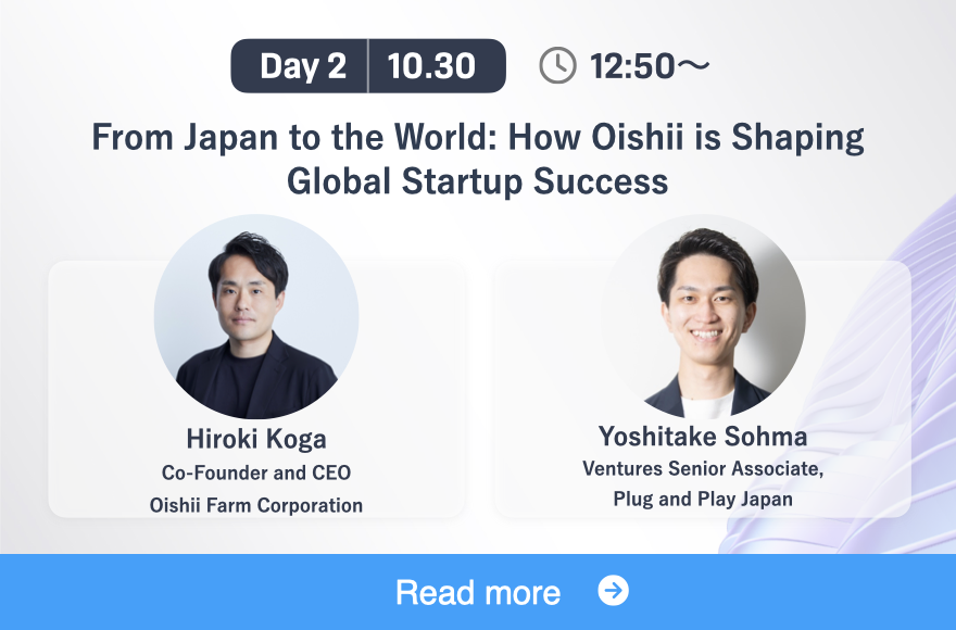 From Japan to the World: How Oishii is Shaping Global Startup Success